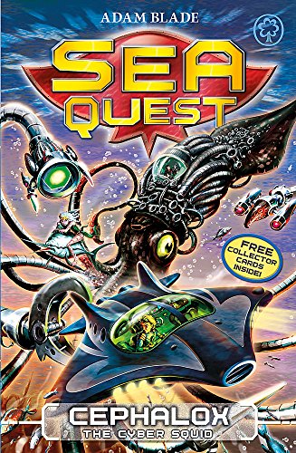 9781408318485: Cephalox the Cyber Squid: Book 1 (Sea Quest)