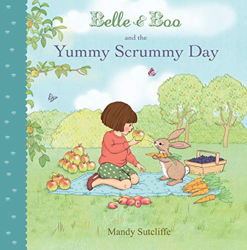 9781408320891: Belle & Boo and the Yummy Scrummy Day