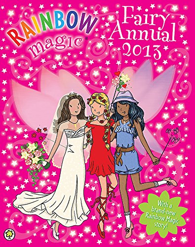 Beispielbild fr Rainbow Magic: Fairy Annual 2013 zum Verkauf von WorldofBooks