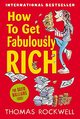 Imagen de archivo de How To Get Fabulously Rich a la venta por WorldofBooks