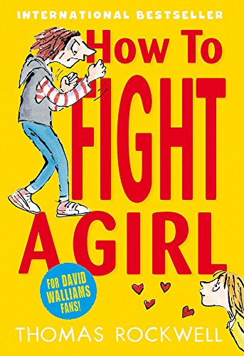 Beispielbild fr How To Fight A Girl zum Verkauf von WorldofBooks