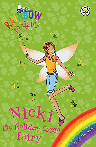 Nicki the Holiday Camp Fairy: Special (Rainbow Magic) (9781408325124) by Daisy Meadows