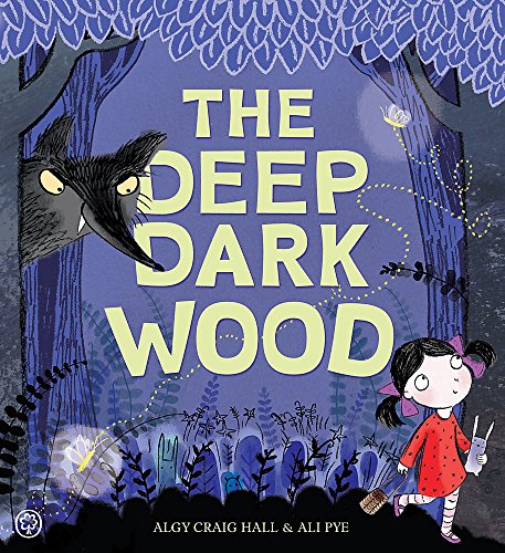 Beispielbild fr The Deep Dark Wood zum Verkauf von WorldofBooks