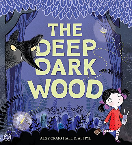 Stock image for The Deep Dark Wood for sale by WorldofBooks
