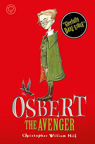 Beispielbild fr Tales from Schwartzgarten: Osbert the Avenger zum Verkauf von SecondSale