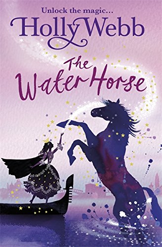 Stock image for A Magical Venice story: The Water Horse: Book 1 for sale by SecondSale