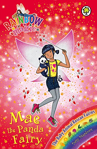 Stock image for Mae the Panda Fairy: The Baby Animal Rescue Fairies Book 1 (Rainbow Magic) for sale by WorldofBooks