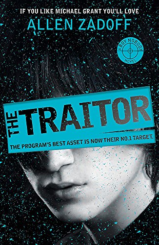 9781408328378: The Traitor: Book 3 (Boy Nobody)
