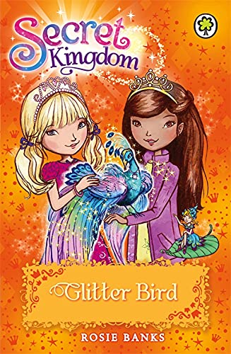 Beispielbild fr Glitter Bird: Book 21 (Secret Kingdom) zum Verkauf von WorldofBooks