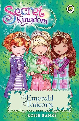 9781408329085: Emerald Unicorn: Book 23 (Secret Kingdom)