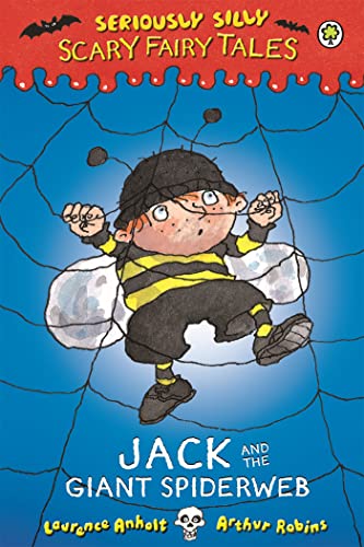 Stock image for Jack and the Giant Spiderweb (Seriously Silly: Scary Fairy Tales) for sale by WorldofBooks