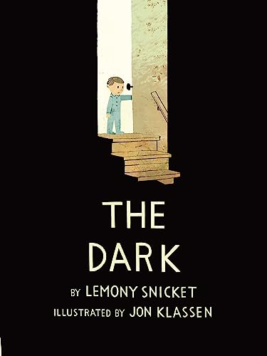 Beispielbild fr The Dark. Lemony Snicket and Jon Klassen zum Verkauf von Zoom Books Company
