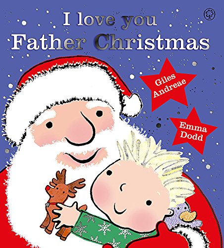 I Love You, Father Christmas (9781408330227) by Andreae, Giles