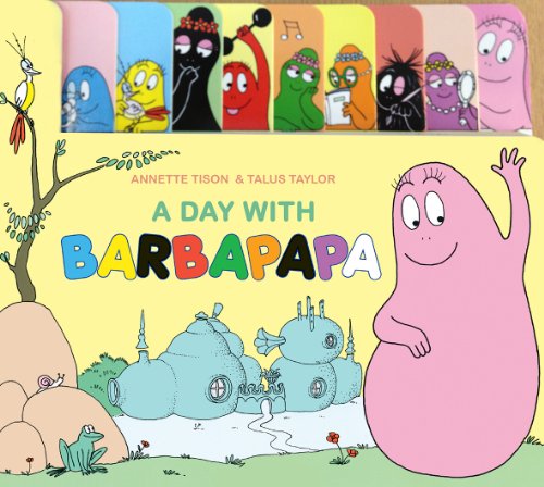 Day with Barbapapa (9781408330708) by Tison, Annette