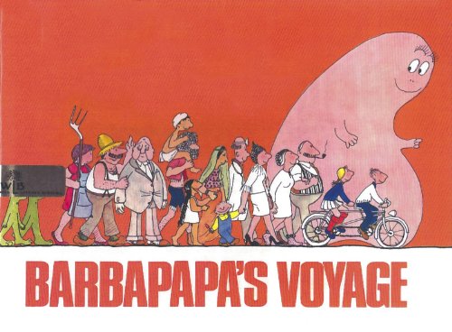 Beispielbild fr Barbapapas Voyage zum Verkauf von Brit Books