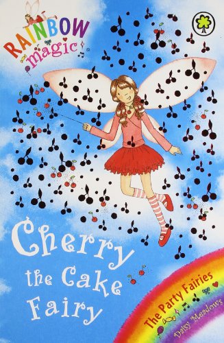 9781408330951: Rainbow Magic: INDIAN EDT: The Party Fairies: 15: Cherry the Cake Fairy