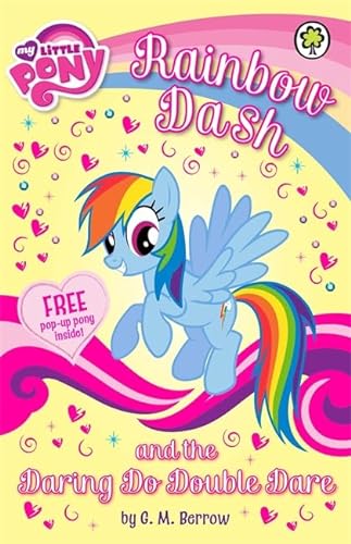 9781408331224: Rainbow Dash and the Daring Do Double Dare