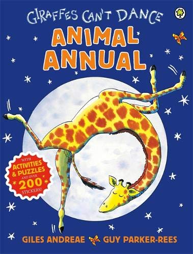 Imagen de archivo de Giraffes Can't Dance Animal Annual a la venta por WorldofBooks