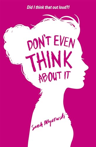 Stock image for Don't Even Think About It: Book 1 for sale by WorldofBooks
