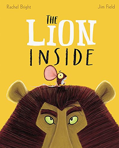 The Lion Inside Bright Rachel 9781408331590 AbeBooks the-lion-inside-bright-rachel-9781408331590-abebooks