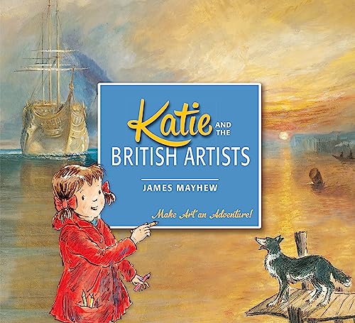 Beispielbild fr Katie and the British Artists zum Verkauf von Goodwill Books