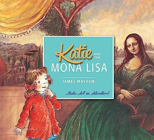 Stock image for Katie and the Mona Lisa for sale by Blackwell's
