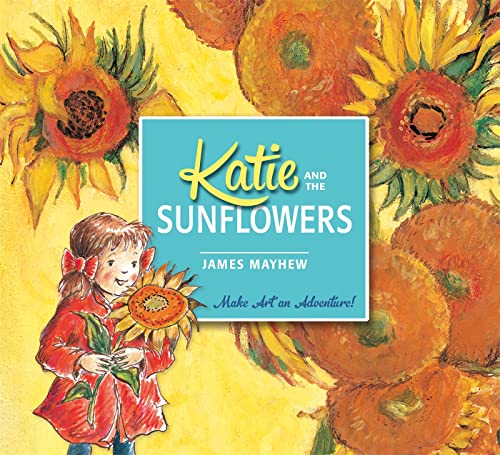 9781408332443: Katie and the Sunflowers