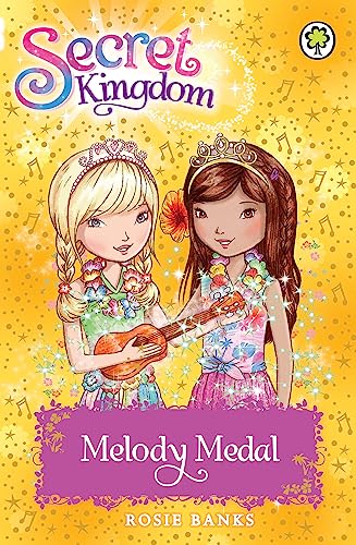 9781408332887: Melody Medal: Book 28 (Secret Kingdom)
