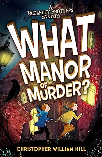 Imagen de archivo de What Manor of Murder? (A Bleakley Brothers Mystery) a la venta por WorldofBooks