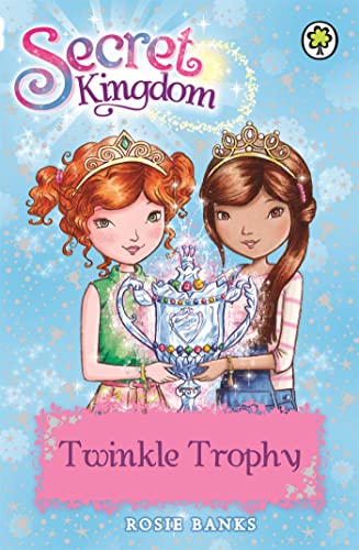 Beispielbild fr Secret Kingdom: 30: Twinkle Trophy zum Verkauf von Better World Books