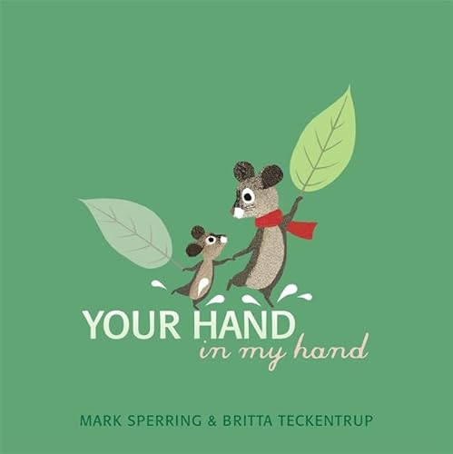 Stock image for Your Hand in My Hand for sale by ThriftBooks-Dallas
