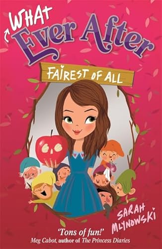 Stock image for Fairest of All: Book 1 (Whatever After) for sale by AwesomeBooks