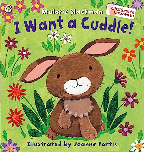 Beispielbild fr I Want a Cuddle! zum Verkauf von Blackwell's