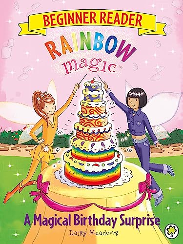 9781408336809: A Magical Birthday Surprise: Book 3 (Rainbow Magic Beginner Reader)