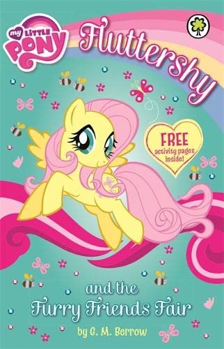 9781408337028: My Little Pony: Fluttershy and the Furry Friends Fair