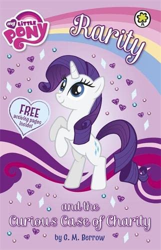 Stock image for Rarity and the Curious Case of Charity (My Little Pony) for sale by WorldofBooks