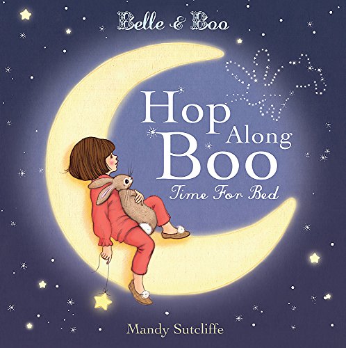 Beispielbild fr Hop Along Boo, Time for Bed (Belle & Boo) zum Verkauf von WorldofBooks