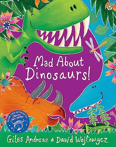 Beispielbild fr Mad About Dinosaurs! zum Verkauf von AwesomeBooks