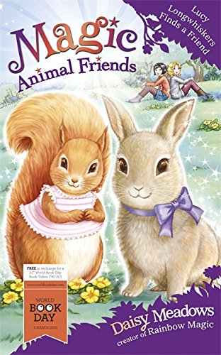 Beispielbild fr Lucy Longwhiskers Finds a Friend: World Book Day 2015 (Magic Animal Friends) zum Verkauf von ThriftBooks-Dallas