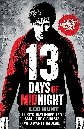 Beispielbild fr Thirteen Days of Midnight: Book 1 (Thirteen Days of Midnight trilogy) zum Verkauf von WorldofBooks