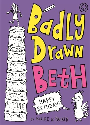 Beispielbild fr Badly Drawn Beth: Happy Bethday! : Book 3 zum Verkauf von Better World Books