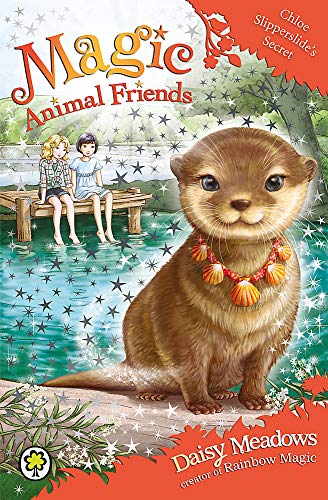 Stock image for Chloe Slipperslide's Secret: Book 11 (Magic Animal Friends) for sale by WorldofBooks