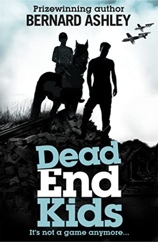 9781408338957: Dead End Kids: Heroes of the Blitz (Cordelia Codd)