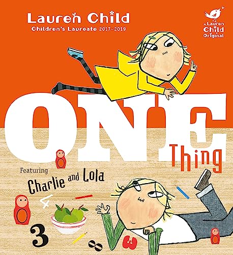 Beispielbild fr One Thing (Charlie and Lola) zum Verkauf von AwesomeBooks