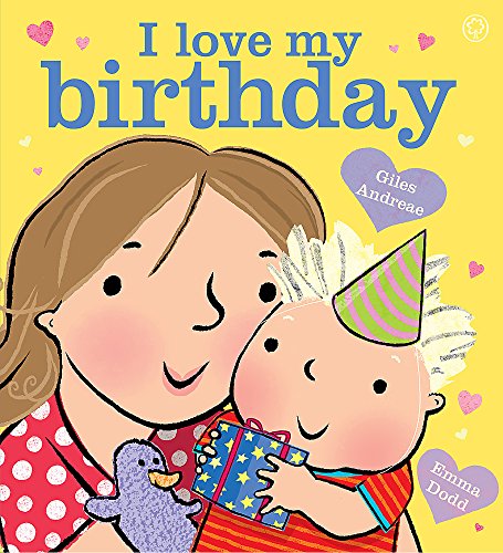 Imagen de archivo de I Love My Birthday a la venta por WorldofBooks