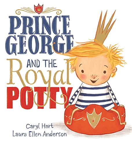 Beispielbild fr Prince George and the Royal Potty zum Verkauf von AwesomeBooks