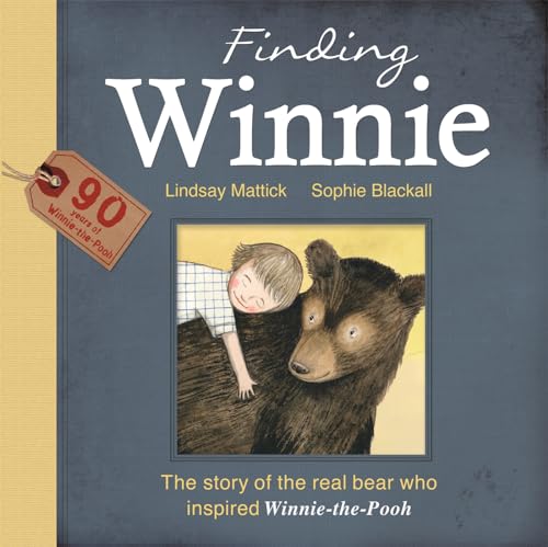 Beispielbild fr Finding Winnie: The Story of the Real Bear Who Inspired Winnie-the-Pooh zum Verkauf von WorldofBooks