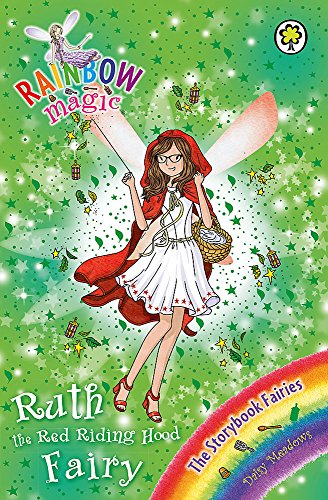 Beispielbild fr Ruth the Red Riding Hood Fairy: The Storybook Fairies Book 4 (Rainbow Magic) zum Verkauf von AwesomeBooks