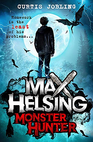 Imagen de archivo de Max Helsing, Monster Hunter: Book 1 a la venta por WorldofBooks