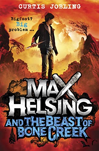Imagen de archivo de Max Helsing and the Beast of Bone Creek: Book 2 a la venta por WorldofBooks
